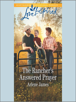 cover image of The Rancher's Answered Prayer